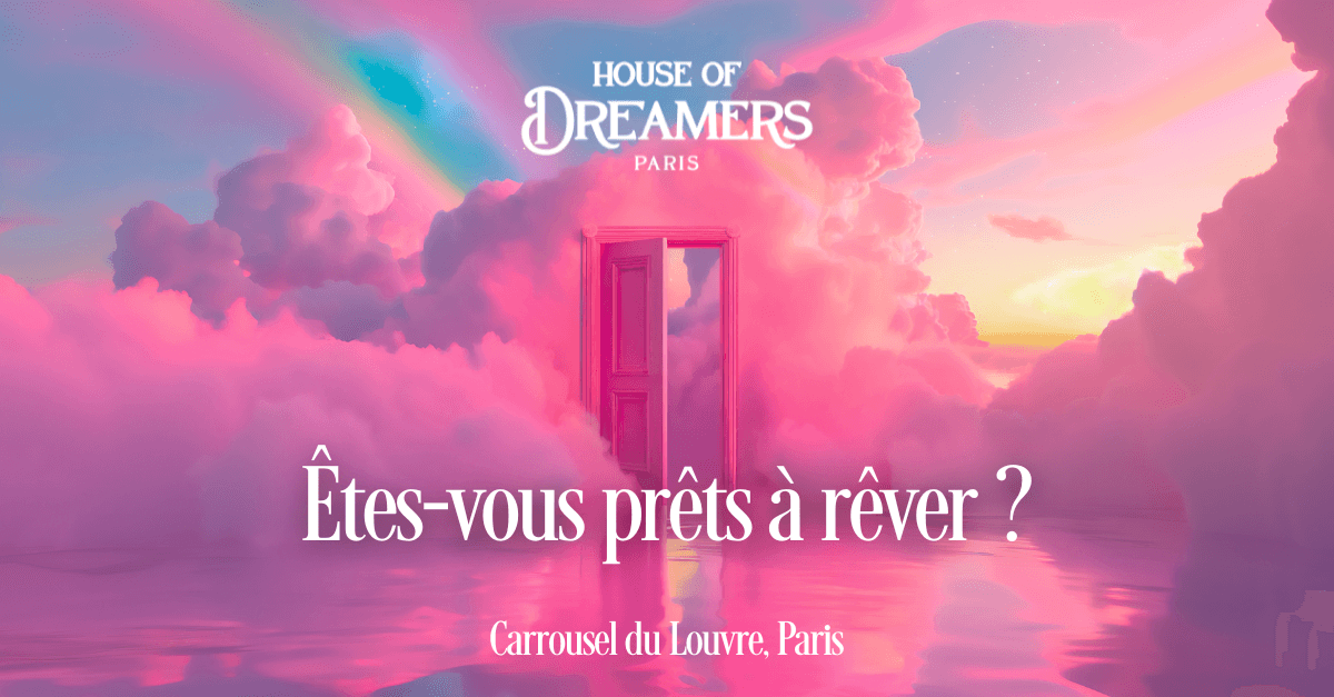 House of Dreamers - rêver éveillé