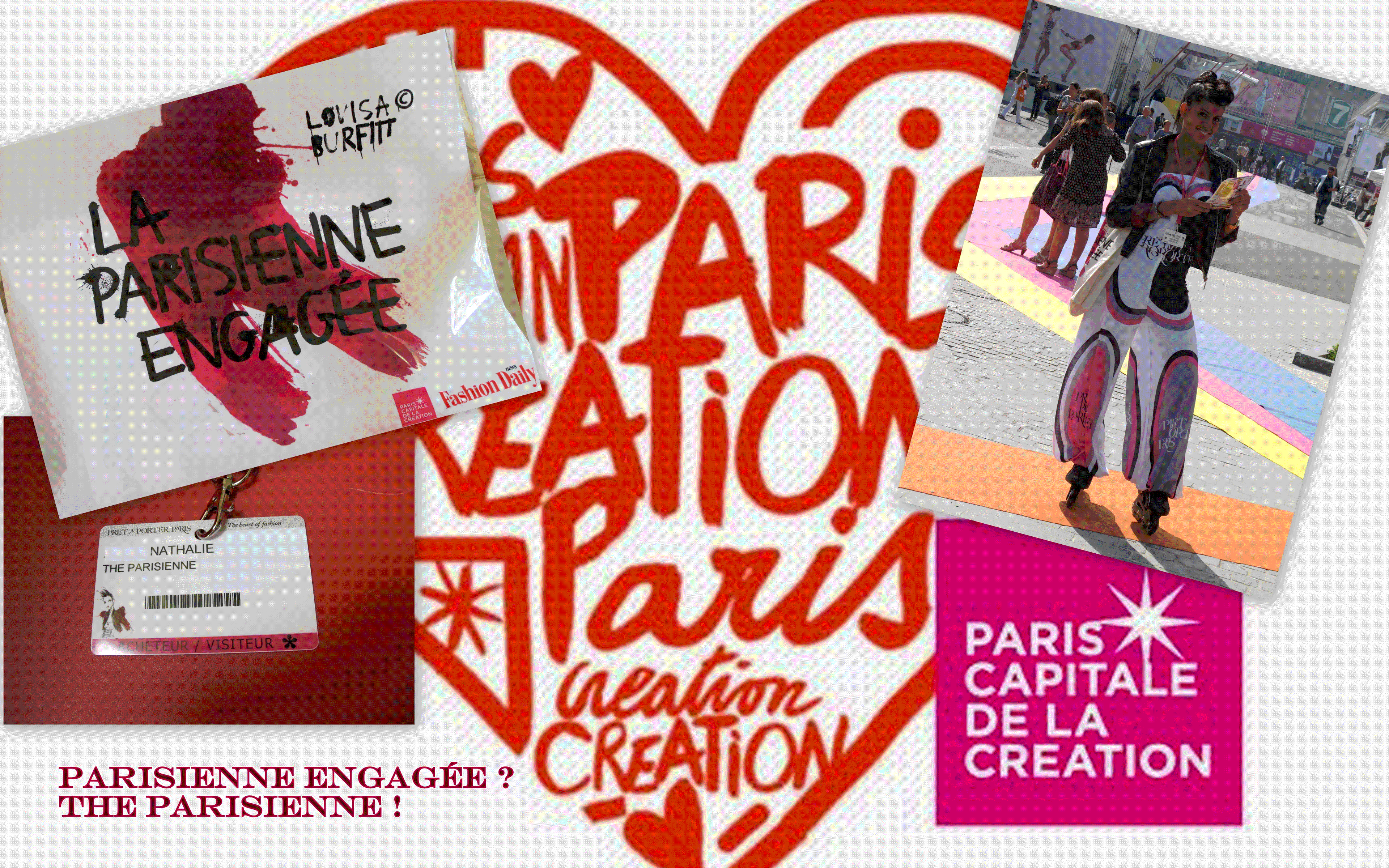 Paris Capitale de la Création - j'y étais !