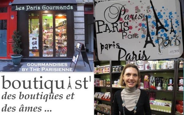 Une boutique ... une histoire : Paris gourmands