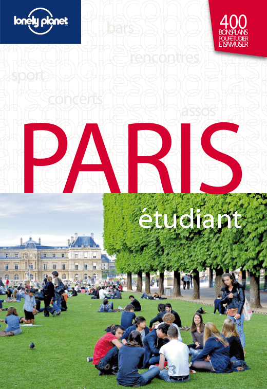 Lonely PLanet - le guide Paris étudiant