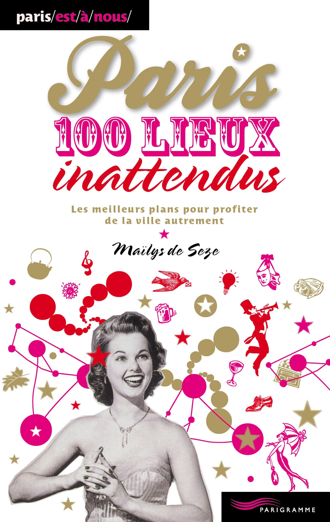 The Parisienne aime Paris ... Parigramme aussi ! Joli guide à gagner ! 4ème concours !