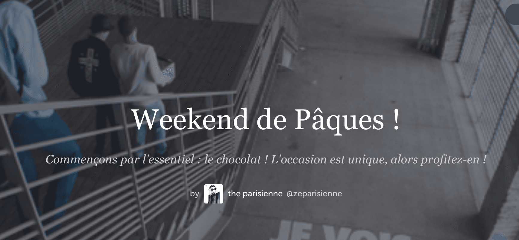 Le #storifyinparis du weekend !